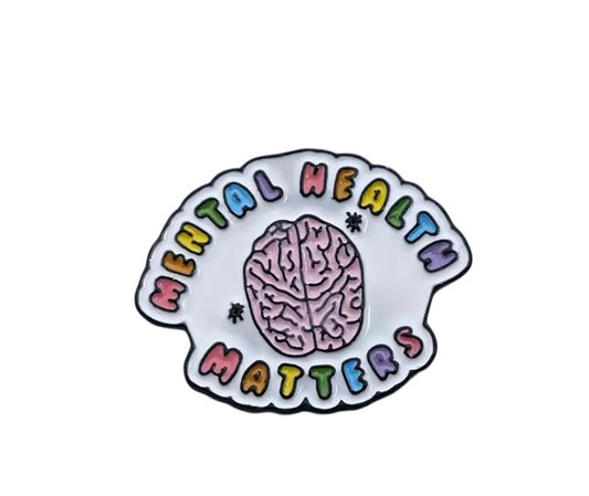 Mental Health Matters” Enamel Pin - Colorful Positive Affirmation Pin